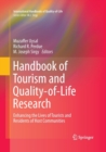 Image for Handbook of Tourism and Quality-of-Life Research : Enhancing the Lives of Tourists and Residents of Host Communities