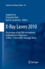 Image for X-Ray Lasers 2010 : Proceedings of the 12th International Conference on X-Ray Lasers, 30 May - 4 June 2010, Gwangju, Korea