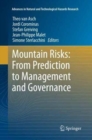Image for Mountain Risks: From Prediction to Management and Governance