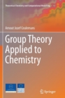 Image for Group Theory Applied to Chemistry
