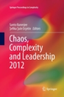 Image for Chaos, Complexity and Leadership 2012