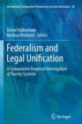 Image for Federalism and Legal Unification : A Comparative Empirical Investigation of Twenty Systems