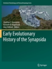 Image for Early Evolutionary History of the Synapsida