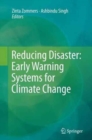 Image for Reducing Disaster: Early Warning Systems For Climate Change