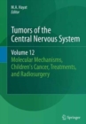 Image for Tumors of the Central Nervous System, Volume 12