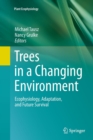 Image for Trees in a Changing Environment