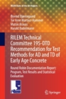Image for RILEM Technical Committee 195-DTD Recommendation for Test Methods for AD and TD of Early Age Concrete