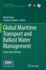Image for Global Maritime Transport and Ballast Water Management : Issues and Solutions