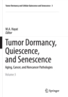 Image for Tumor Dormancy, Quiescence, and Senescence, Vol. 3