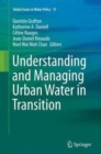 Image for Understanding and Managing Urban Water in Transition