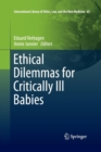 Image for Ethical Dilemmas for Critically Ill Babies
