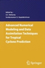 Image for Advanced numerical modeling and data assimilation techniques for tropical cyclone predictions