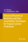 Image for Advanced Numerical Modeling and Data Assimilation Techniques for Tropical Cyclone Predictions