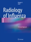 Image for Radiology of Influenza: A Practical Approach