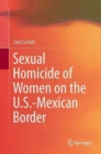 Image for Sexual homicide of women on the U.S.-Mexican border