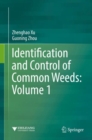 Image for Identification and Control of Common Weeds: Volume 1
