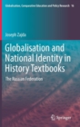Image for Globalisation and national identity in history textbooks  : the Russian Federation