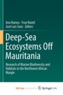 Image for Deep-Sea Ecosystems Off Mauritania : Research of Marine Biodiversity and Habitats in the Northwest African Margin