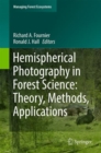 Image for Hemispherical photography in forest science  : theory, methods, applications