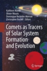 Image for Comets as tracers of solar system formation and evolution