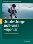Image for Climate change and human responses: a zooarchaeological perspective