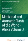 Image for Medicinal and Aromatic Plants of the World - Africa Volume 3