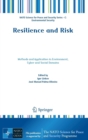 Image for Resilience and risk  : methods and application in environment, cyber and social domains
