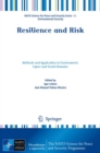 Image for Resilience and risk: methods and application in environment, cyber and social domains