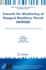 Image for Towards the Monitoring of Dumped Munitions Threat (MODUM): a study of chemical munitions dumpsites in the Baltic Sea