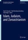Image for Islam, Judaism, and Zoroastrianism