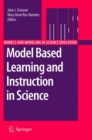 Image for Model Based Learning and Instruction in Science
