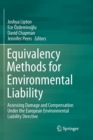 Image for Equivalency Methods for Environmental Liability : Assessing Damage and Compensation Under the European Environmental Liability Directive