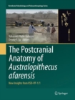 Image for The Postcranial Anatomy of Australopithecus afarensis : New Insights from KSD-VP-1/1
