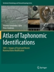 Image for Atlas of Taphonomic Identifications : 1001+ Images of Fossil and Recent Mammal Bone Modification