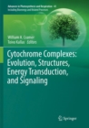 Image for Cytochrome Complexes: Evolution, Structures, Energy Transduction, and Signaling