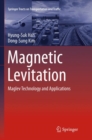 Image for Magnetic Levitation : Maglev Technology and Applications