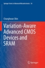 Image for Variation-Aware Advanced CMOS Devices and SRAM