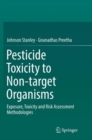 Image for Pesticide Toxicity to Non-target Organisms