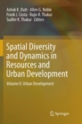 Image for Spatial Diversity and Dynamics in Resources and Urban Development : Volume II: Urban Development