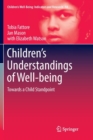 Image for Children’s Understandings of Well-being : Towards a Child Standpoint
