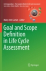 Image for Goal and Scope Definition in Life Cycle Assessment