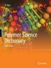 Image for Polymer Science Dictionary