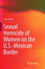 Image for Sexual Homicide of Women on the U.S.-Mexican Border