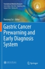 Image for Gastric Cancer Prewarning and Early Diagnosis System