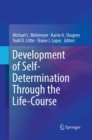Image for Development of Self-Determination Through the Life-Course