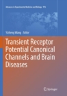 Image for Transient Receptor Potential Canonical Channels and Brain Diseases