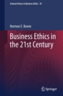 Image for Business Ethics in the 21st Century