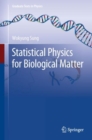 Image for Statistical Physics for  Biological Matter