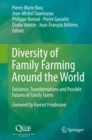 Image for Diversity of family farming around the world: existence, transformations and possible futures of family farms