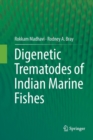 Image for Digenetic Trematodes of Indian Marine Fishes